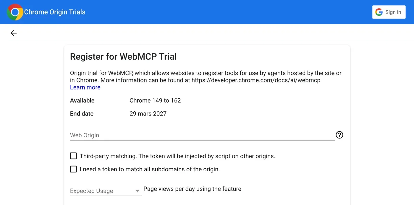 Chrome Origin Trials registration form for the WebMCP trial, available from Chrome 149 to 162 until March 29, 2027, with the Web Origin field, the third-party and subdomain checkboxes, and the expected usage menu
